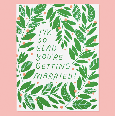 So Glad You're Getting Married - Card  The Good Twin Card Klou Boutique